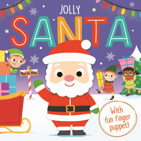 Jolly Santa (A Finger Puppet Board Book ) by IglooBooks, Natasha Rimmington, 9781800228412