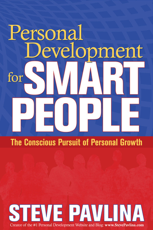 Personal Development for Smart People (The Conscious Pursuit of Personal Growth) by Steve Pavlina, 9781401922764