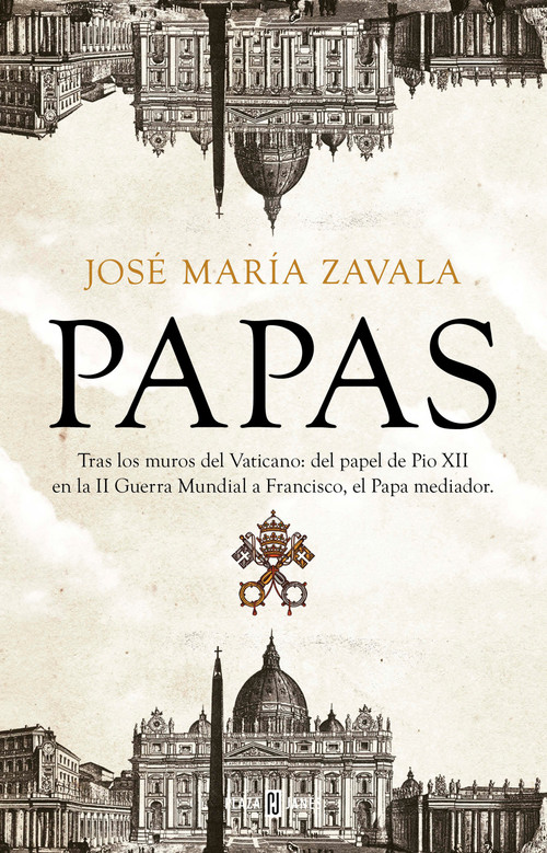 Papas / Popes (Spanish Edition) by Jose Maria Zavala, 9788401021329