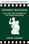 Monkey Business (The Lives and Legends of the Marx Brothers) by Simon Louvish, 9781566560337