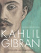 Kahlil Gibran (Beyond Borders) - 9781566560931 by Jean Gibran, Kahlil Gibran, 9781566560931