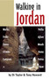 Walking in Jordan (Walks, Treks, Caves, Climbs, and Canyons) by Di Taylor, Tony Howard, 9781566563796
