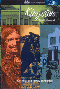 Kingston (A Cultural History) by David Howard, 9781566564205