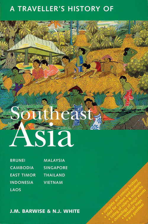 A Traveller's History of Southeast Asia by J.M. Barwise, N.J. White, 9781566564397