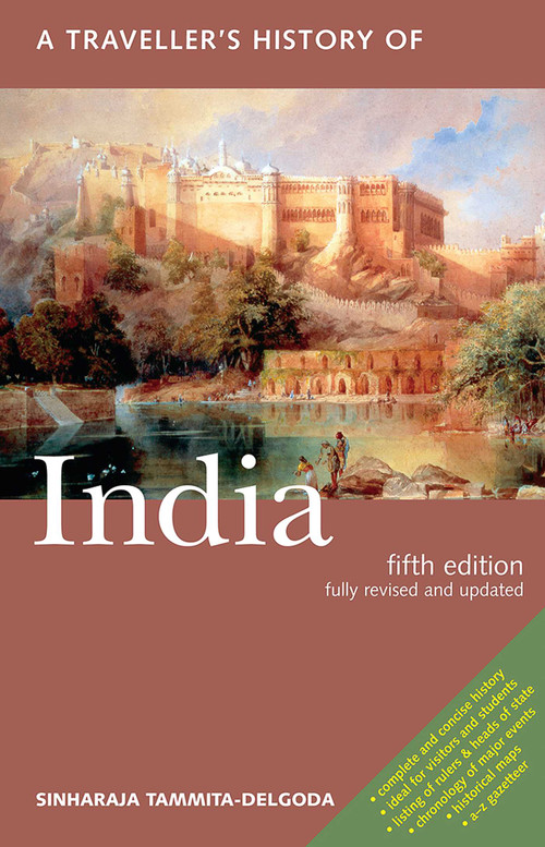 A Traveller's History of India by Sinharaja Tammita-Delgoda, 9781566564458