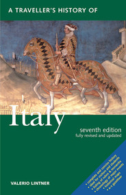 A Traveller's History of Italy by Valerio Lintner, 9781566565219