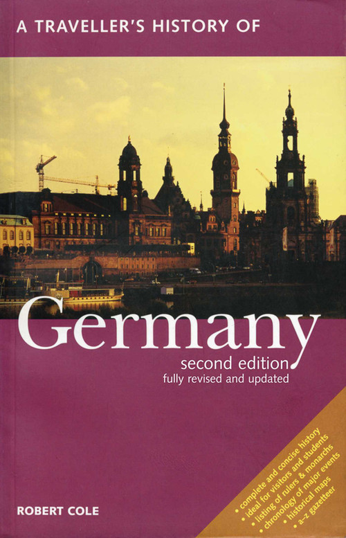 A Traveller's History of Germany by Robert Cole, 9781566565325