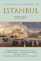 A Traveller's Companion to Istanbul by Laurence Kelly, 9781566565745