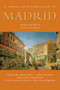 A Traveller's Companion to Madrid by Hugh Thomas, 9781566565912
