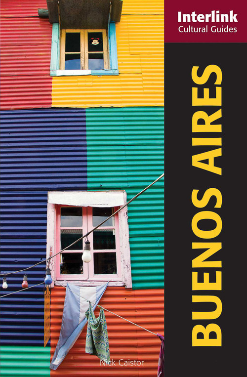 Buenos Aires (A Cultural Guide) by Nick Caistor, 9781566566308