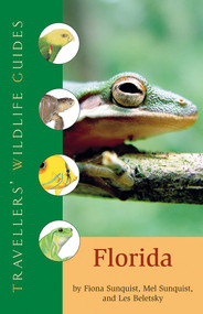 Florida (Traveller's Wildlife Guides) (Traveller's Wildlife Guide) by Les Beletsky, Fiona Sunquist, Mel Sunquist, 9781566566513