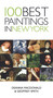 100 Best Paintings in New York by Geoffrey Smith, Deanna MacDonald, 9781566566964