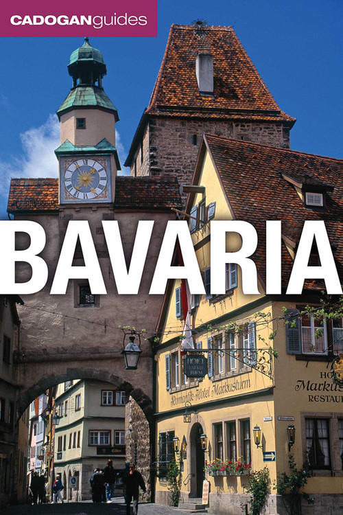 Bavaria (Cadogan Guides) by Rodney Bolt, 9781566568128