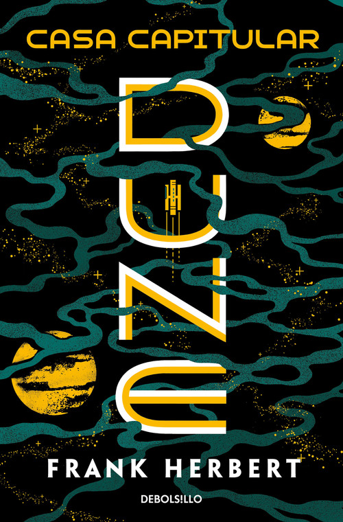 Casa capitular / Chapterhouse Dune (Spanish Edition) by Frank Herbert, 9788466359450