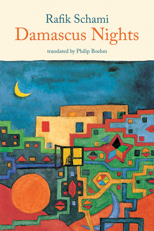 Damascus Nights by Rafik Schami, 9781566568319