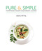 Pure and Simple (Homemade Indian Vegetarian Cuisine) by Vidhu Mittal, Sanjay Ramchandran, 9781566568814