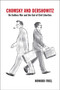 Chomsky and Dershowitz (On Endless War and the End of Civil Liberties) by Howard Friel, 9781566569422