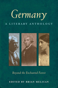 Germany: A Literary Anthology (Beyond the Enchanted Forest) by Brian Melican, 9781566569682