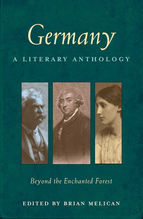 Germany: A Literary Anthology (Beyond the Enchanted Forest) by Brian Melican, 9781566569682