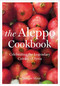 The Aleppo Cookbook (Celebrating the Legendary Cuisine of Syria) by Marlene Matar, 9781566569866