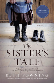 The Sister's Tale by Beth Powning, 9780735280045