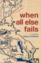 When All Else Fails by Rayyan Al-Shawaf, 9781623719777