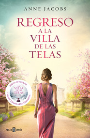 Regreso a la villa de las telas / The Return of The Cloth Villa (Spanish Edition) by Anne Jacobs, 9788401026652