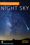 Photography: Night Sky (A Field Guide for Shooting after Dark) by James Martin, Jennifer Wu, 9781594858383