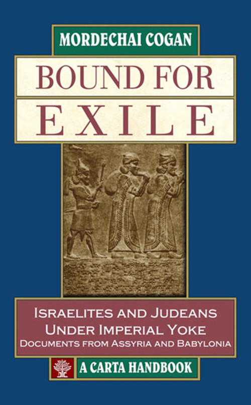 Bound for Exile by Mordechai Cogan, 9789652208439
