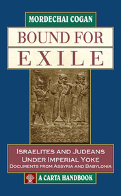 Bound for Exile by Mordechai Cogan, 9789652208439