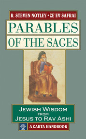 Parables of the Sages by Ze'ev Safrai, R Steven Notley, 9789652208293