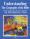 Understanding the Geography of the Bible by Menashe Har-El, 9789652205889