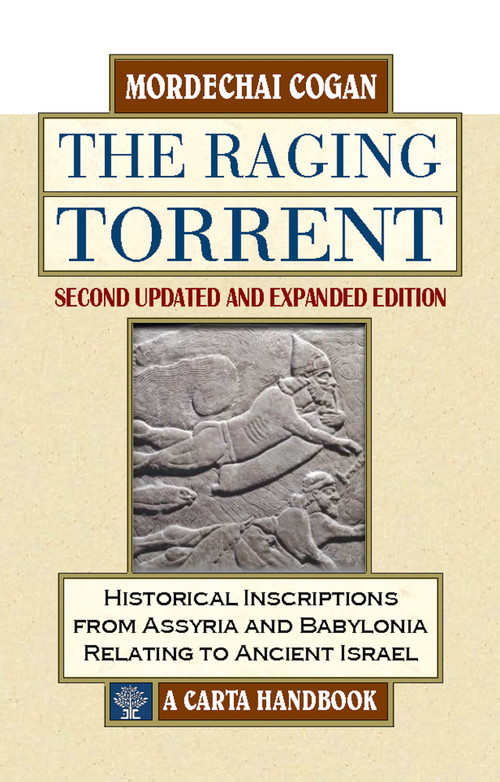 The Raging Torrent, Second Edition (Updated and Expanded) by Mordechai Cogan, 9789652208682