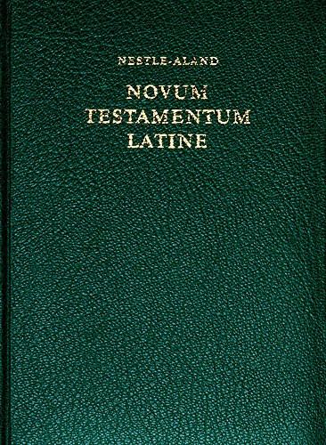 Novum Testamentum Latine (Nova Vulgata), with Critical Apparatus (Hardcover) by Kurt Aland, Barbara Aland, 9781619705036