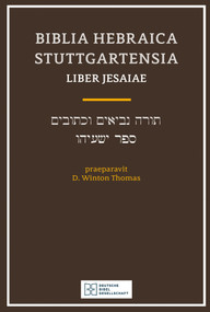 Biblia Hebraica Stuttgartensia (BHS) Liber Jesaiae (Isaiah) (Softcover) by D. Winton Thomas, Karl Elliger, Willhelm Rudollph, 9781683071549