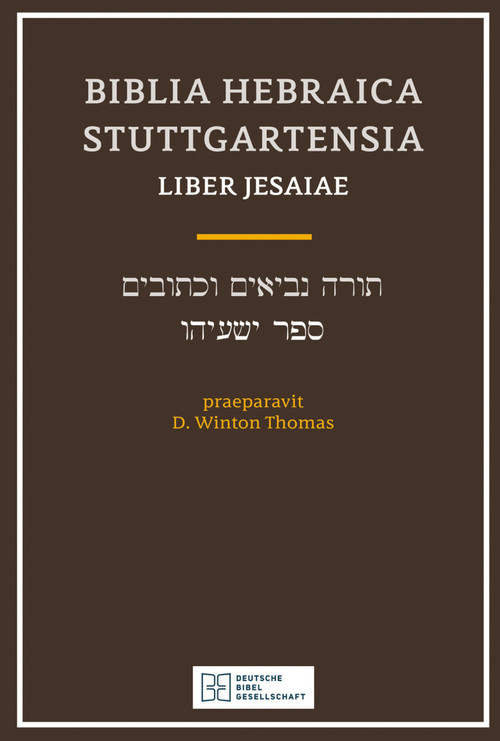 Biblia Hebraica Stuttgartensia (BHS) Liber Jesaiae (Isaiah) (Softcover) by D. Winton Thomas, Karl Elliger, Willhelm Rudollph, 9781683071549
