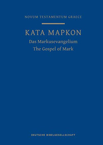 A Greek Scripture Journal for the Gospel of Mark by Institute for New Testament Textual Research, 9781683073253