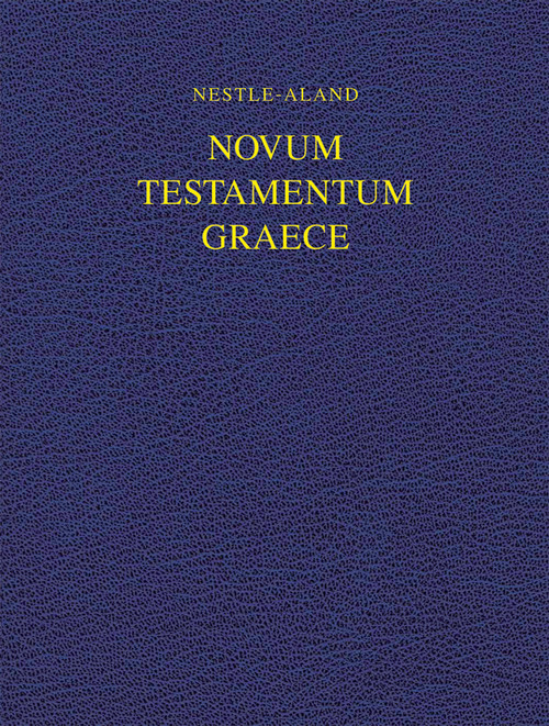 Novum Testamentum Graece (NA28), Wide Margin (Hardcover) (Bilingual Edition) by Eberhard Nestle, Kurt Aland, Holger Strutwolf, Institute for New Testament Textual Research, 9781683070689