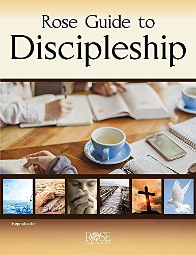Rose Guide to Discipleship by Rose Publishing, Len Woods, 9781628623581