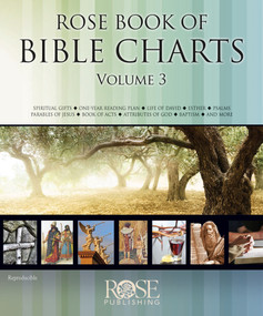 Rose Book of Bible Charts, Volume 3 by Rose Publishing, 9781596368699
