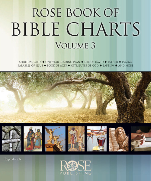 Rose Book of Bible Charts, Volume 3 by Rose Publishing, 9781596368699