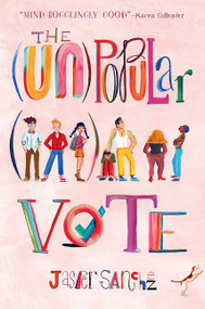 The (Un)Popular Vote - 9780063025783 by Jasper Sanchez, 9780063025783