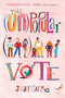 The (Un)Popular Vote - 9780063025783 by Jasper Sanchez, 9780063025783