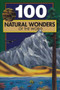 100 Natural Wonders of the World by Bill Yenne, 9780912517155
