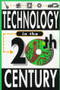 Technology in the Twentieth Century by Alex Chase, 9780912517254
