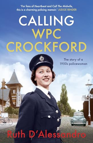 Calling WPC Crockford by Ruth D'Alessandro, 9781787399099