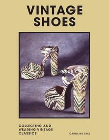 Vintage Shoes (Collecting and wearing designer classics) by Caroline Cox, Christian Louboutin, 9781802790948