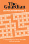 Quick Crosswords 2 (A collection of more than 200 engaging puzzles) by The Guardian, 9781802791051