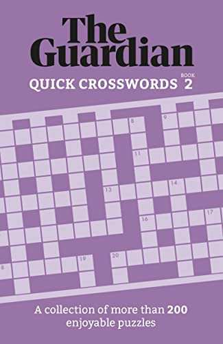 The Guardian Quick Crosswords 2 (A compilation of more than 200 enjoyable puzzles) by The Guardian, 9781802791051