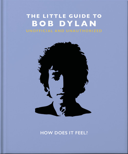 The Little Book of Bob Dylan by Orange Hippo!, 9781800691728